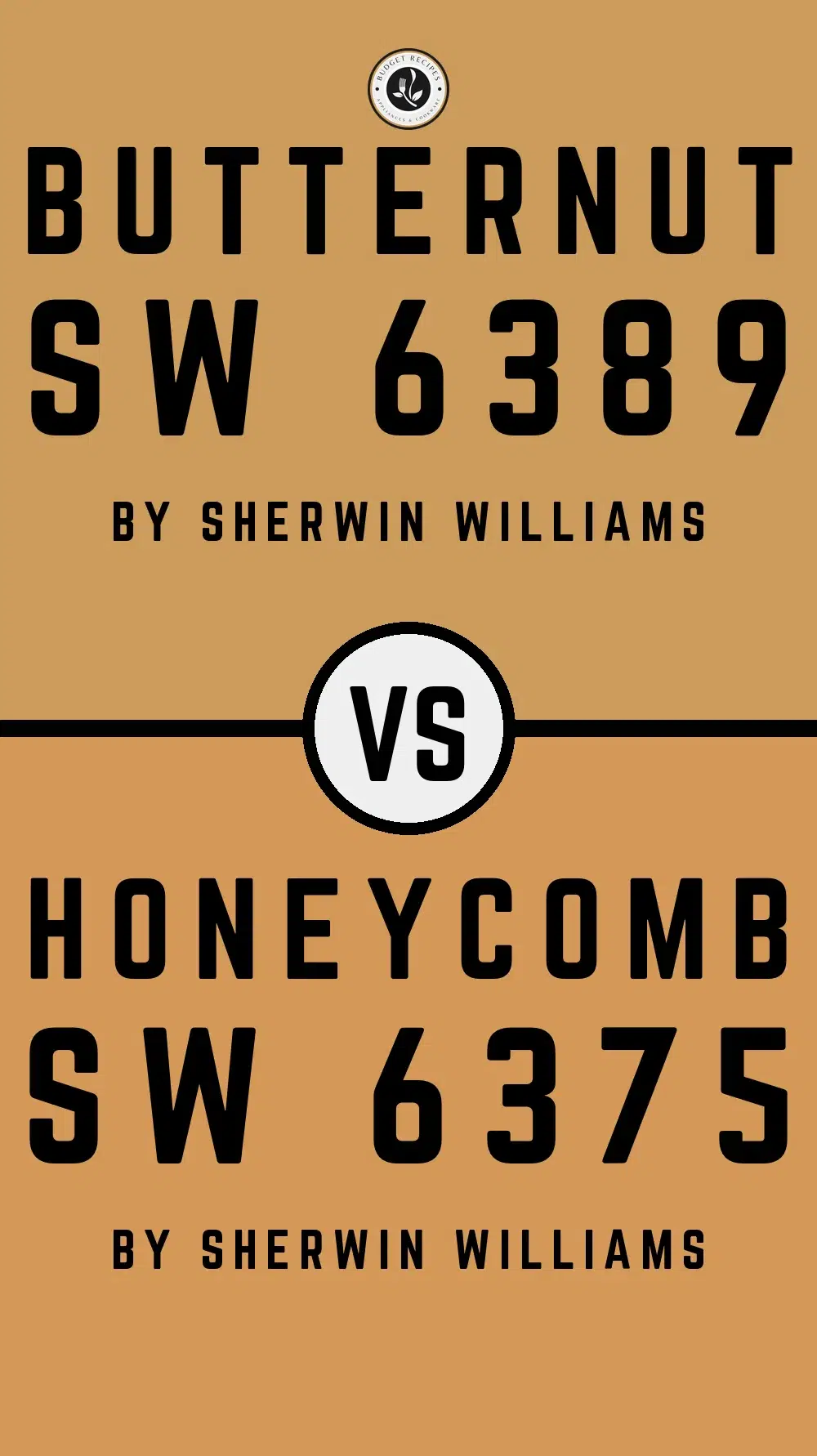 Butternut SW 6389 vs Honeycomb SW 6375