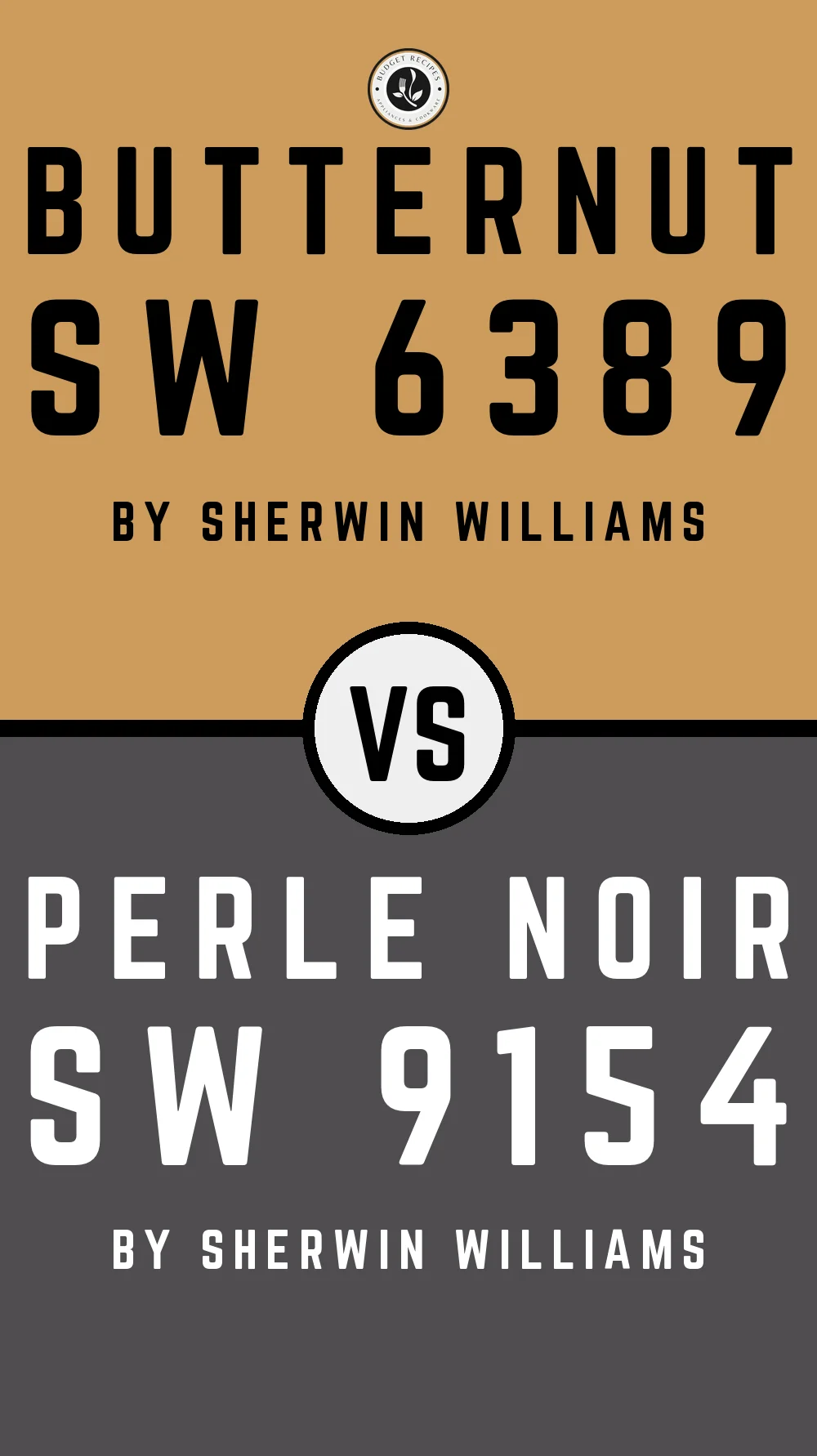 Butternut SW 6389 vs Perle Noir SW 9154