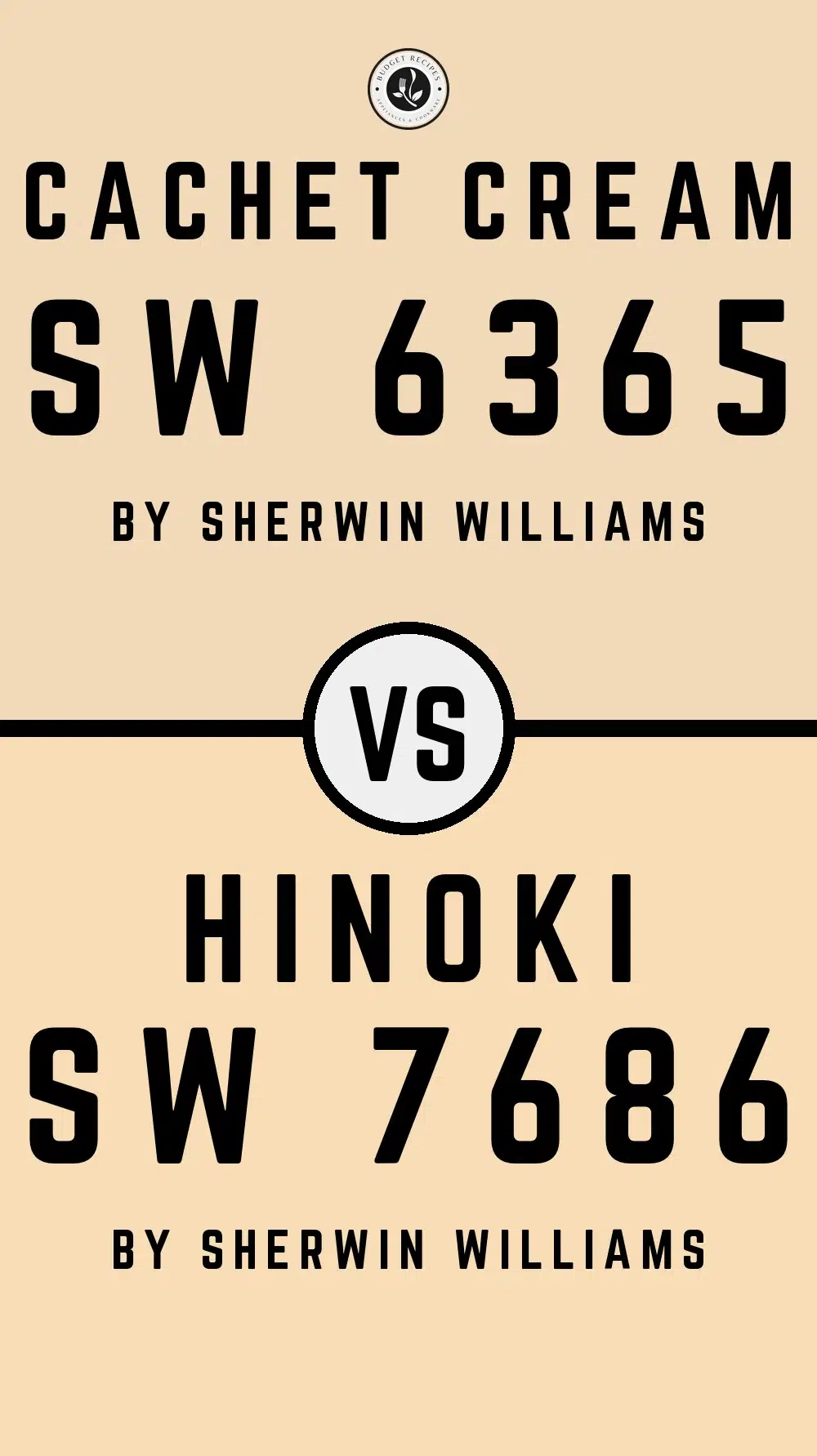 Cachet Cream SW 6365 vs Hinoki SW 7686