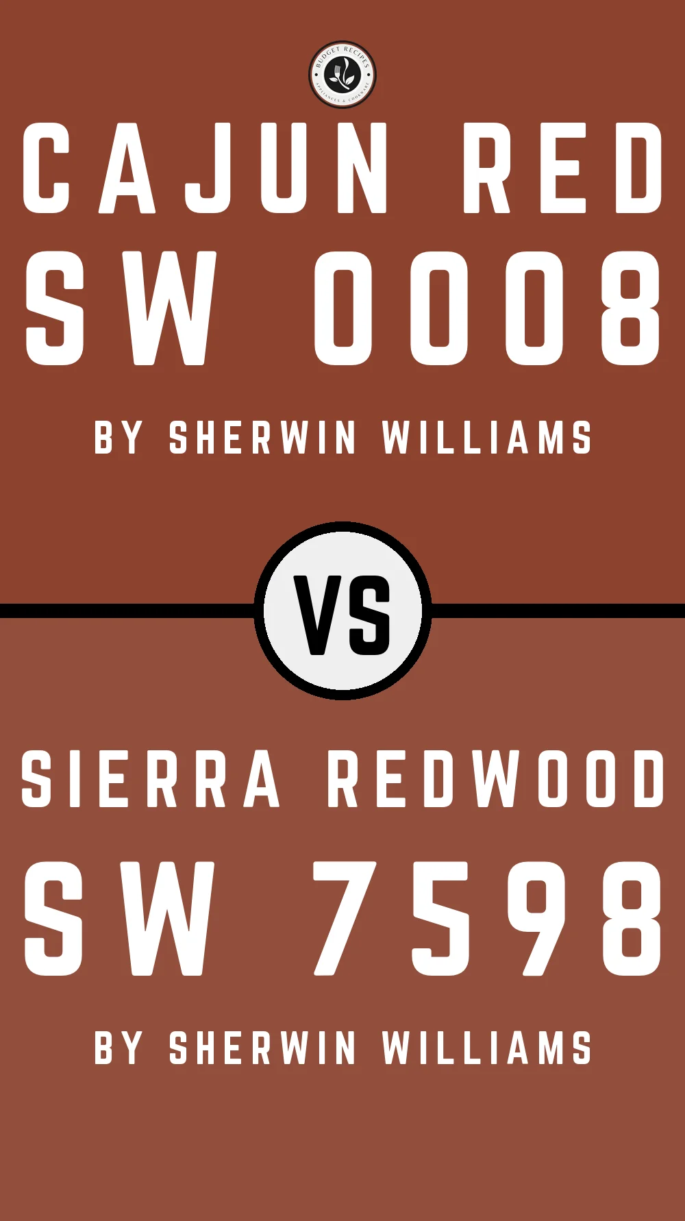 Cajun Red SW 0008 vs Sierra Redwood SW 7598