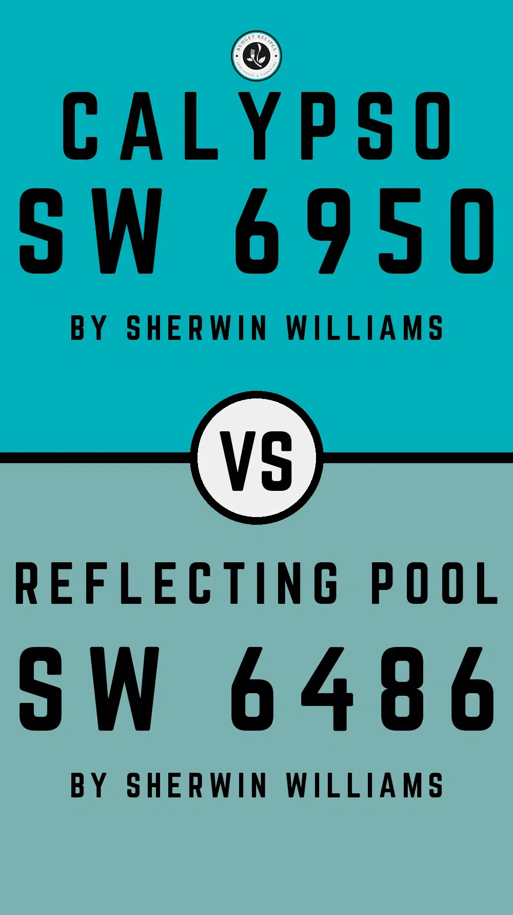 Calypso SW 6950 vs Reflecting Pool SW 6486