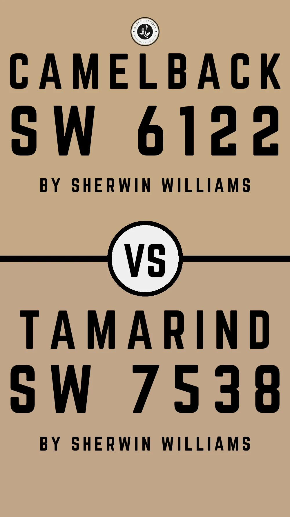 Camelback SW 6122 vs Tamarind SW 7538