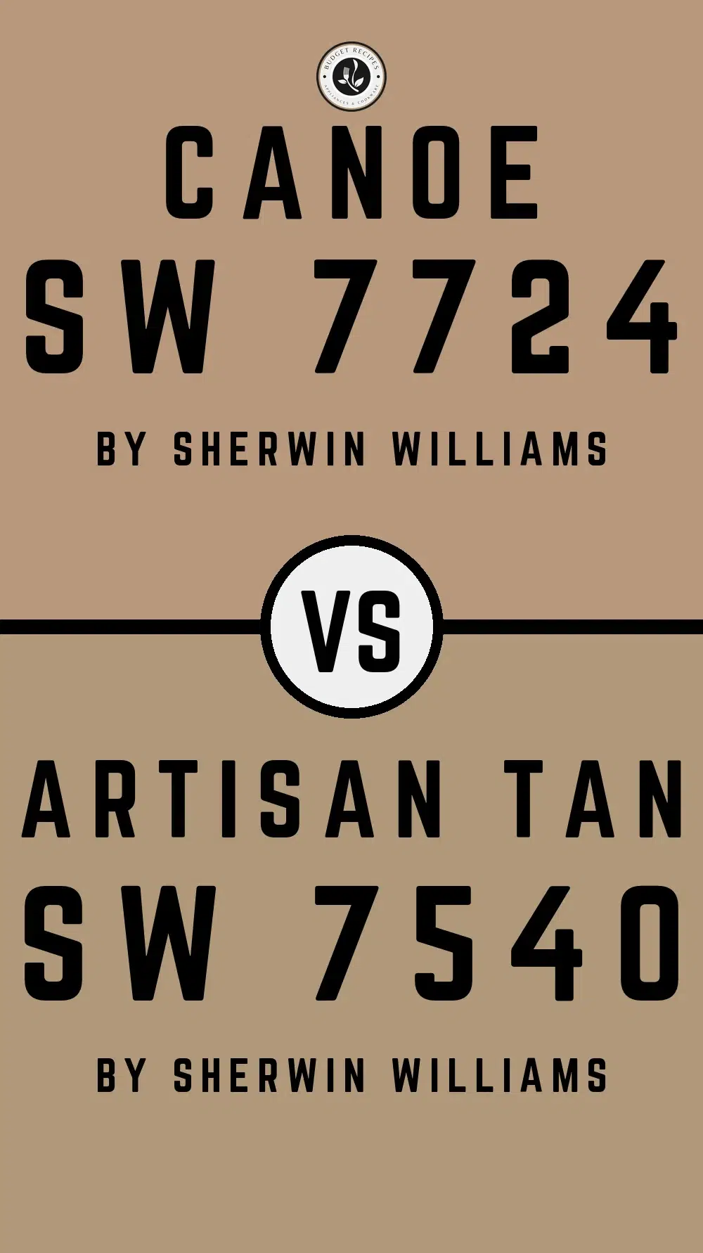 Canoe SW 7724 vs Artisan Tan SW 7540