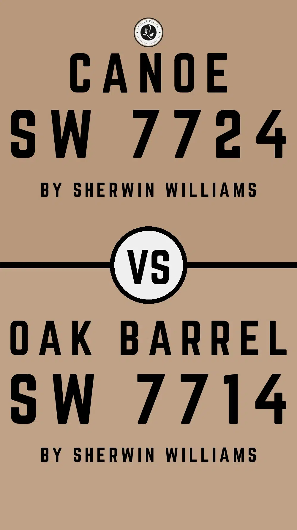 Canoe SW 7724 vs Oak Barrel SW 7714