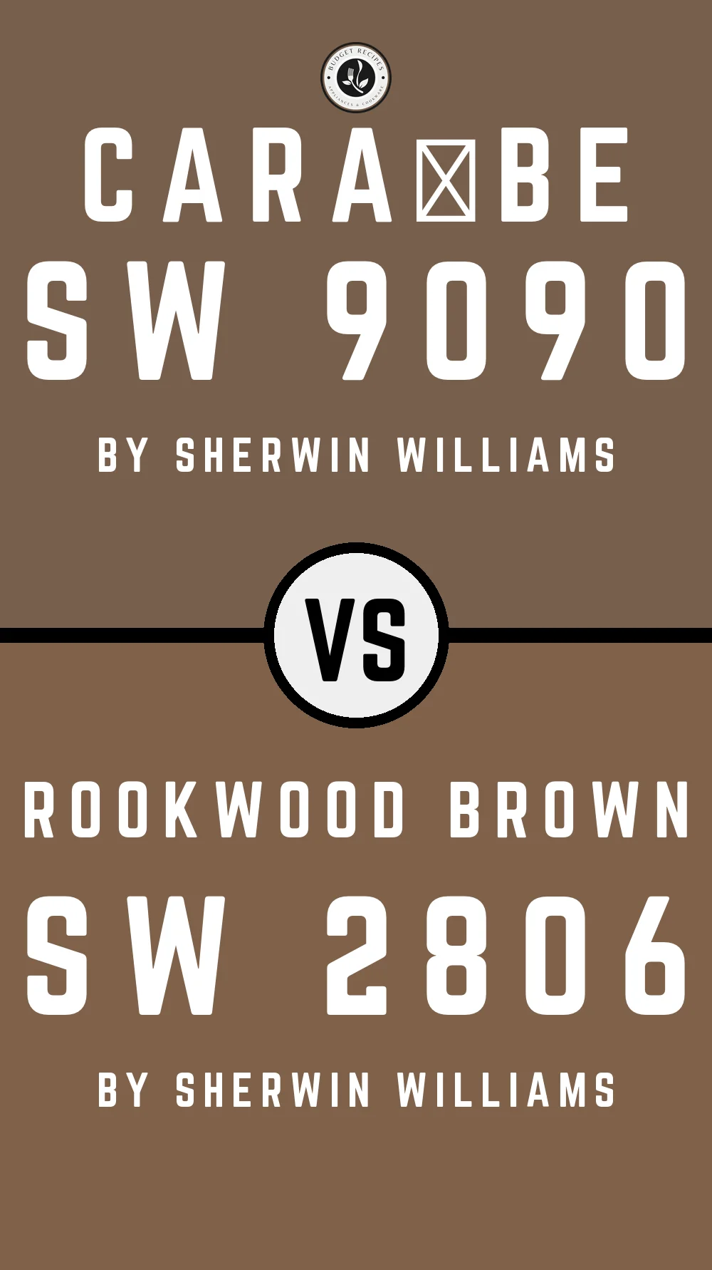 Caraïbe SW 9090 vs Rookwood Brown SW 2806