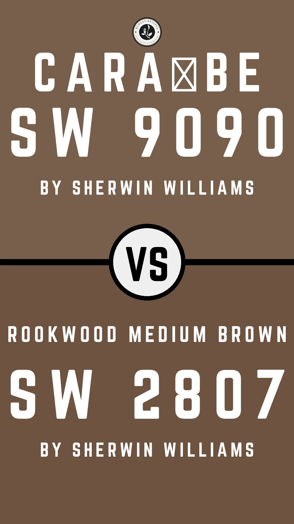 Caraïbe SW 9090 vs Rookwood Medium Brown SW 2807