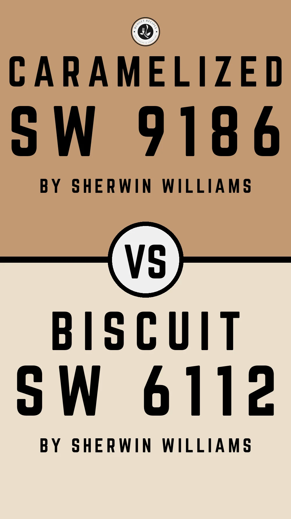 Caramelized SW 9186 vs Biscuit SW 6112