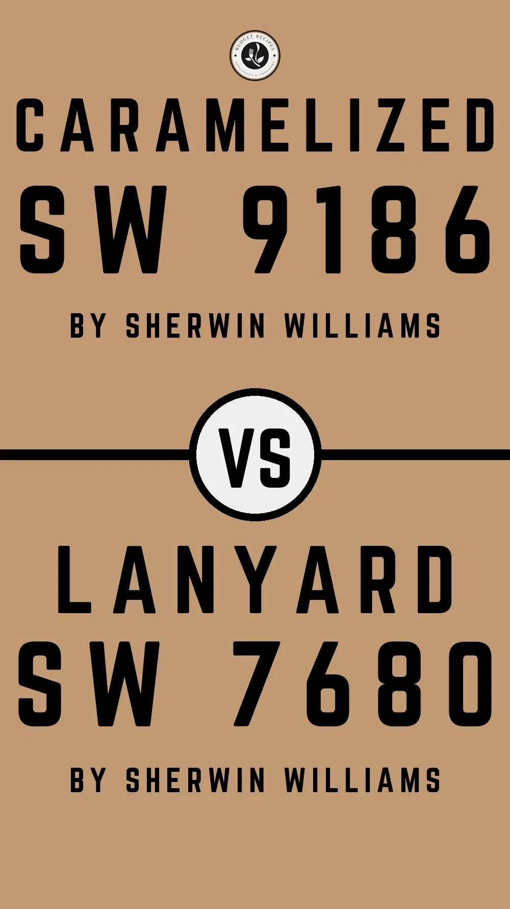 Caramelized SW 9186 vs Lanyard SW 7680