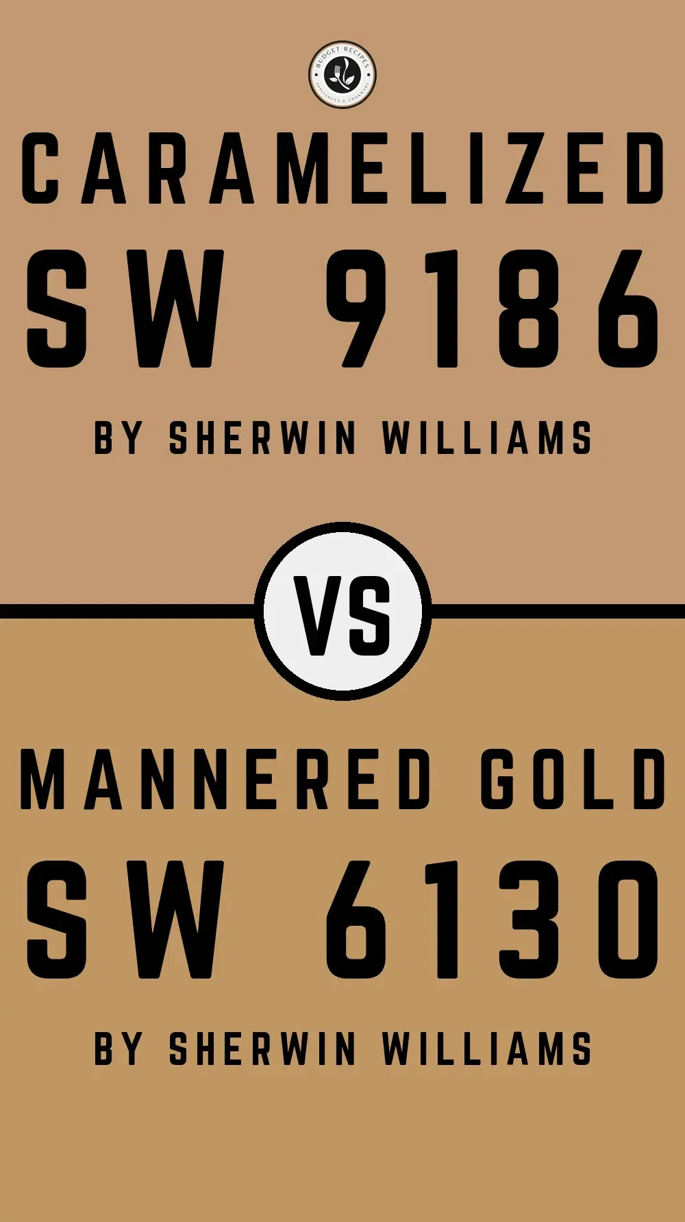 Caramelized SW 9186 vs Mannered Gold SW 6130
