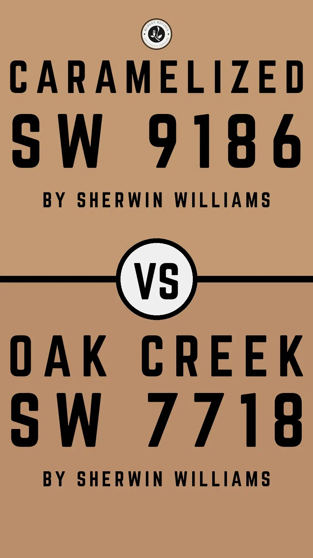 Caramelized SW 9186 vs Oak Creek SW 7718