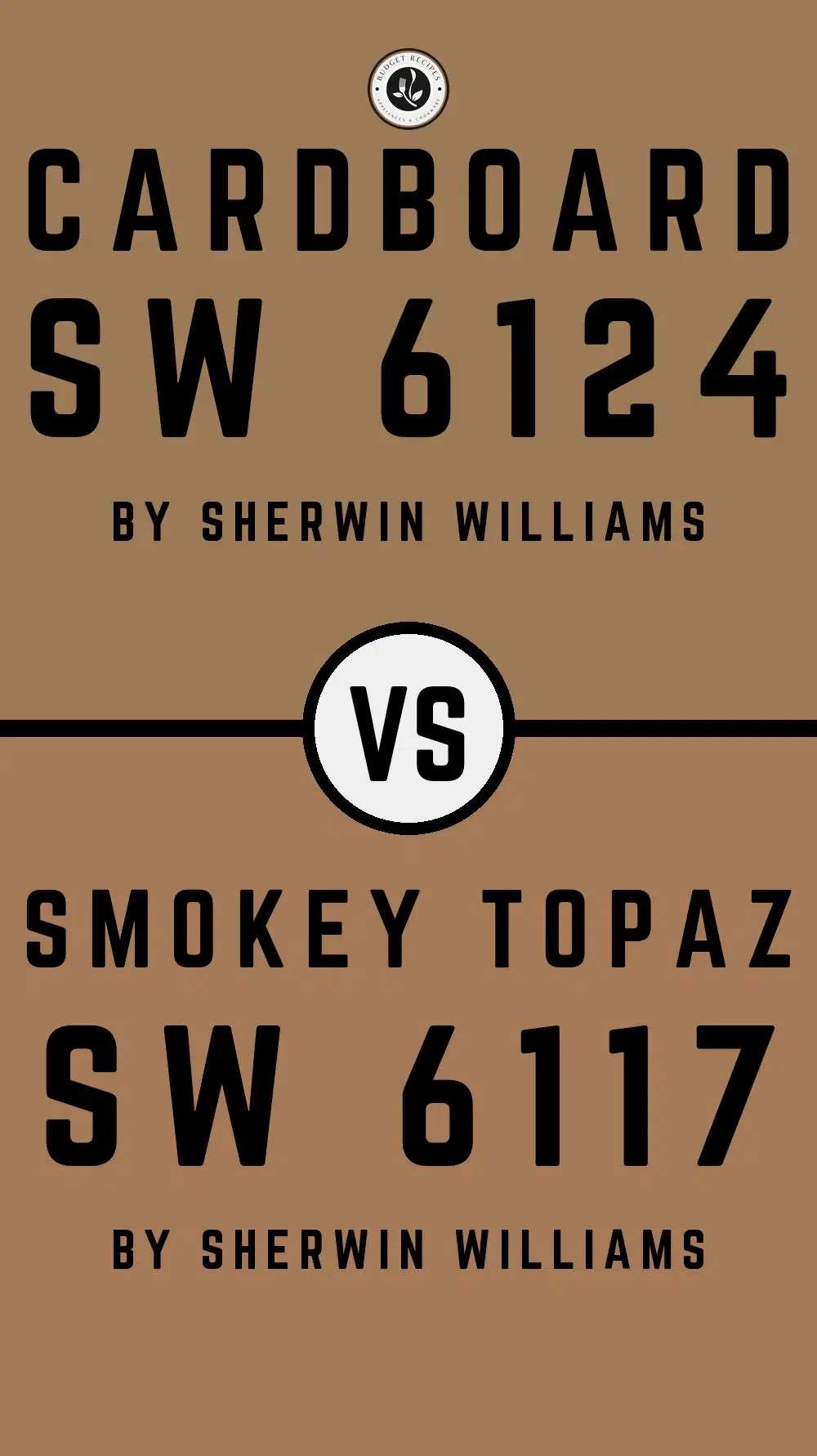 Cardboard SW 6124 vs Smokey Topaz SW 6117