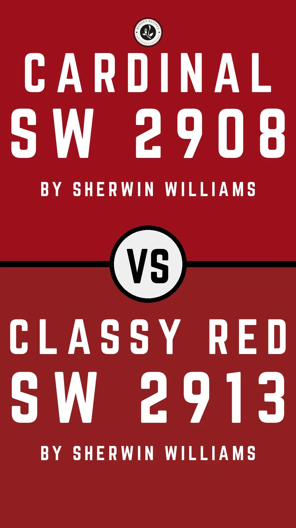 Cardinal SW 2908 vs Classy Red SW 2913