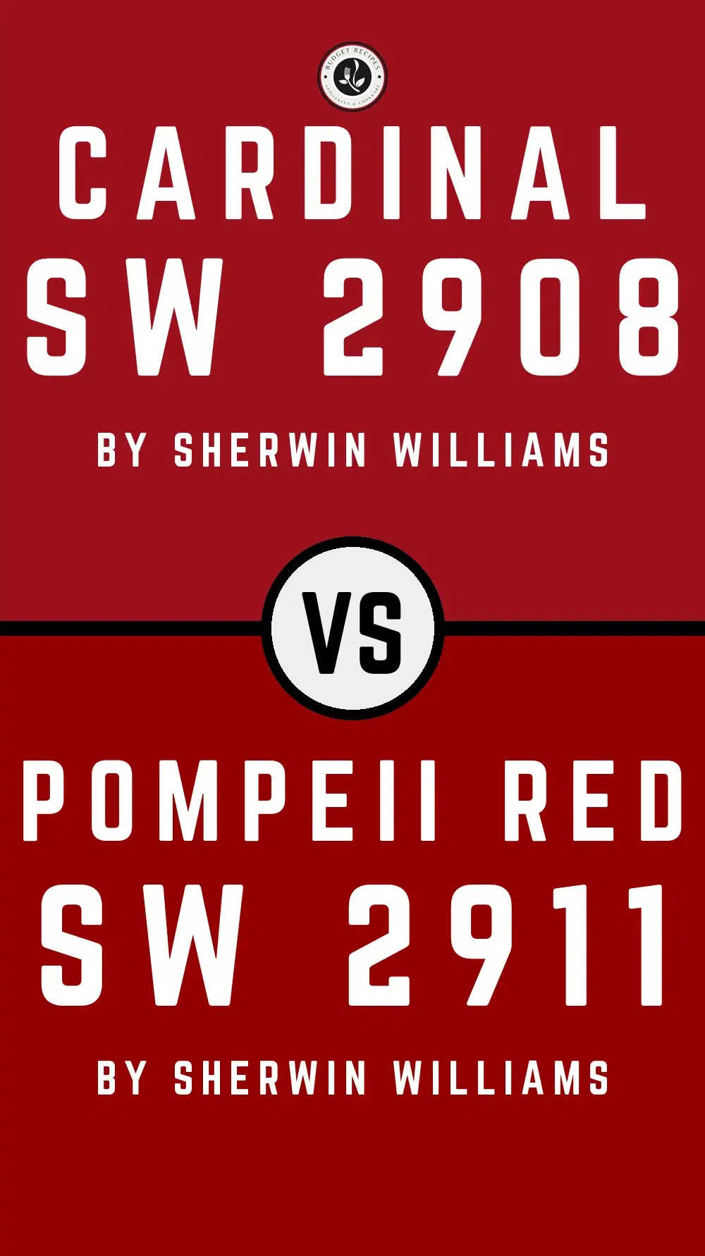 Cardinal SW 2908 vs Pompeii Red SW 2911
