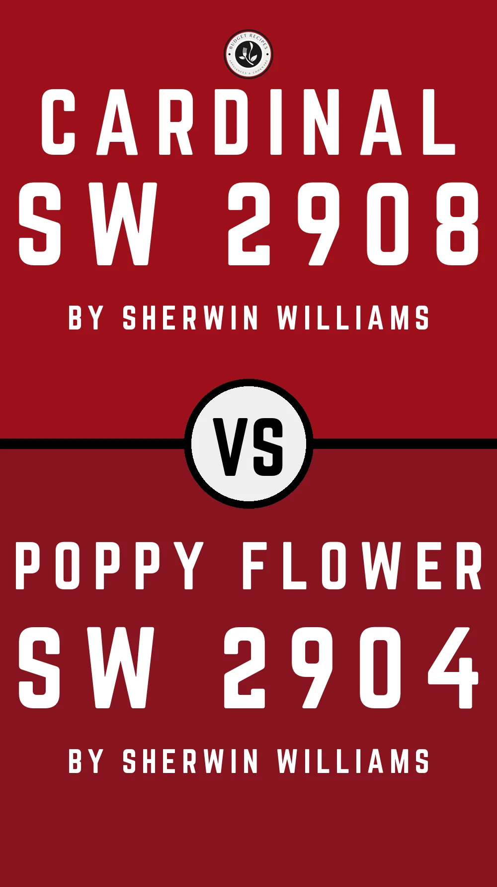 Cardinal SW 2908 vs Poppy Flower SW 2904