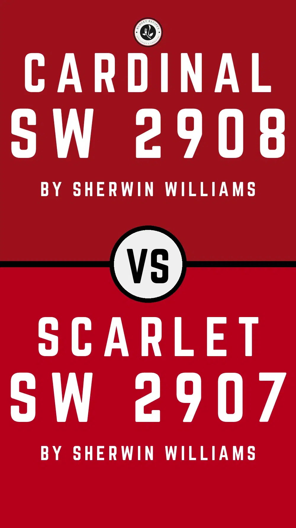 Cardinal SW 2908 vs Scarlet SW 2907