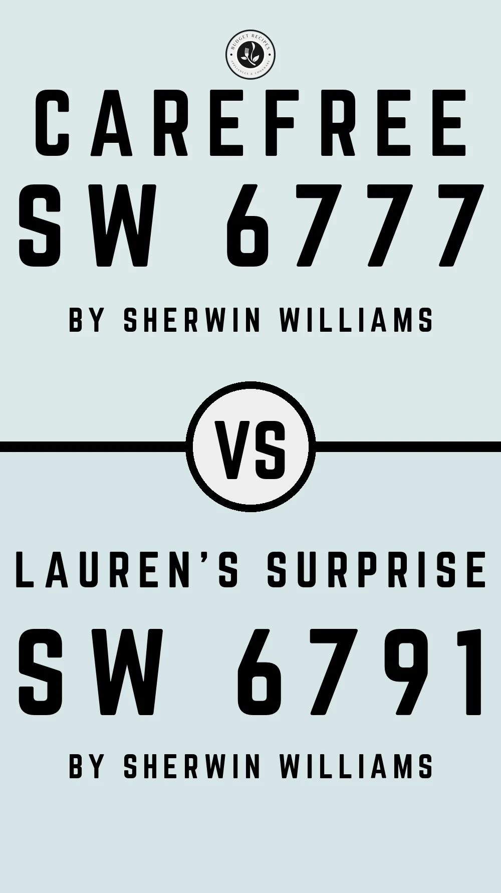 Carefree SW 6777 vs Lauren's Surprise SW 6791