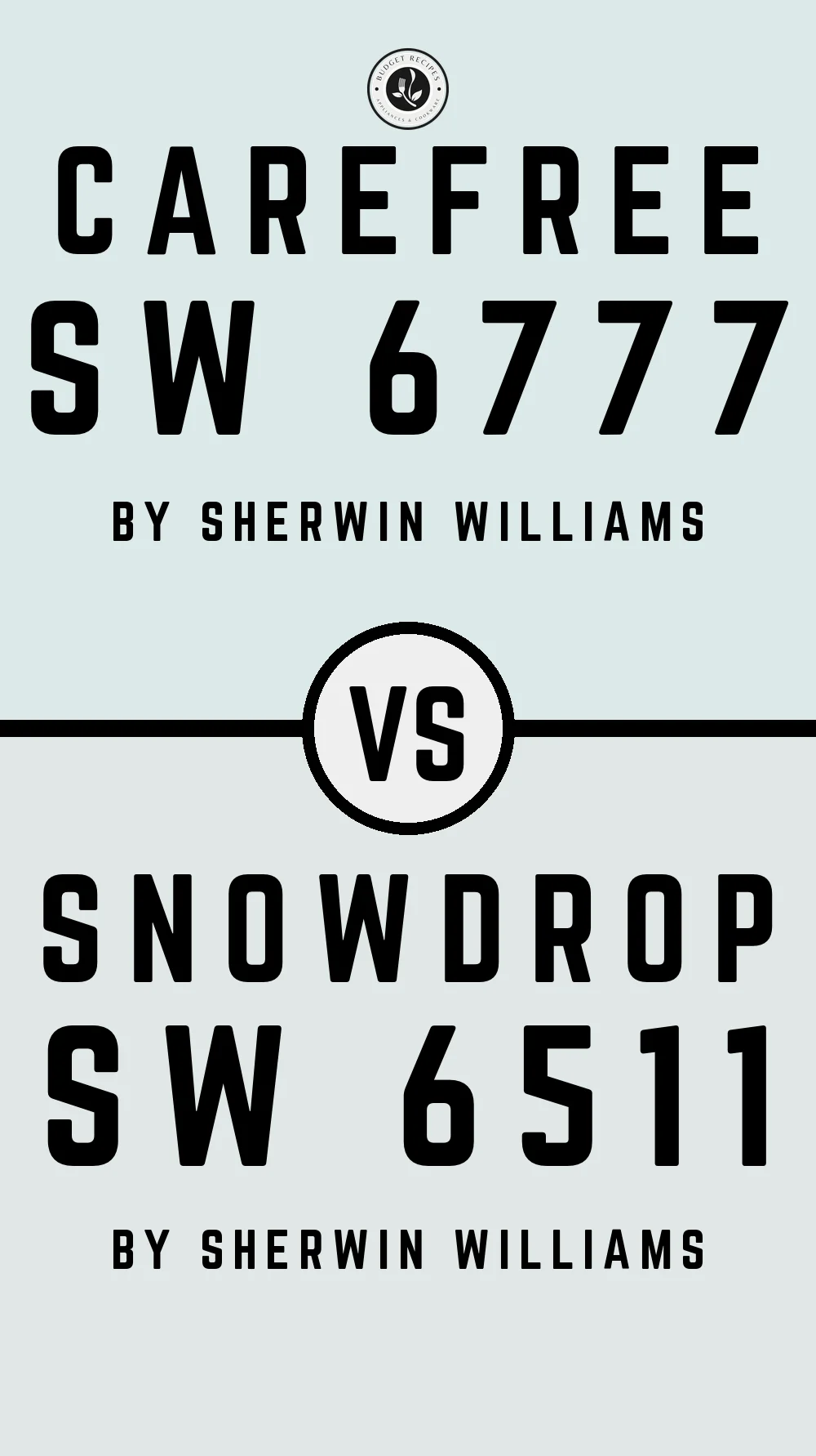 Carefree SW 6777 vs Snowdrop SW 6511