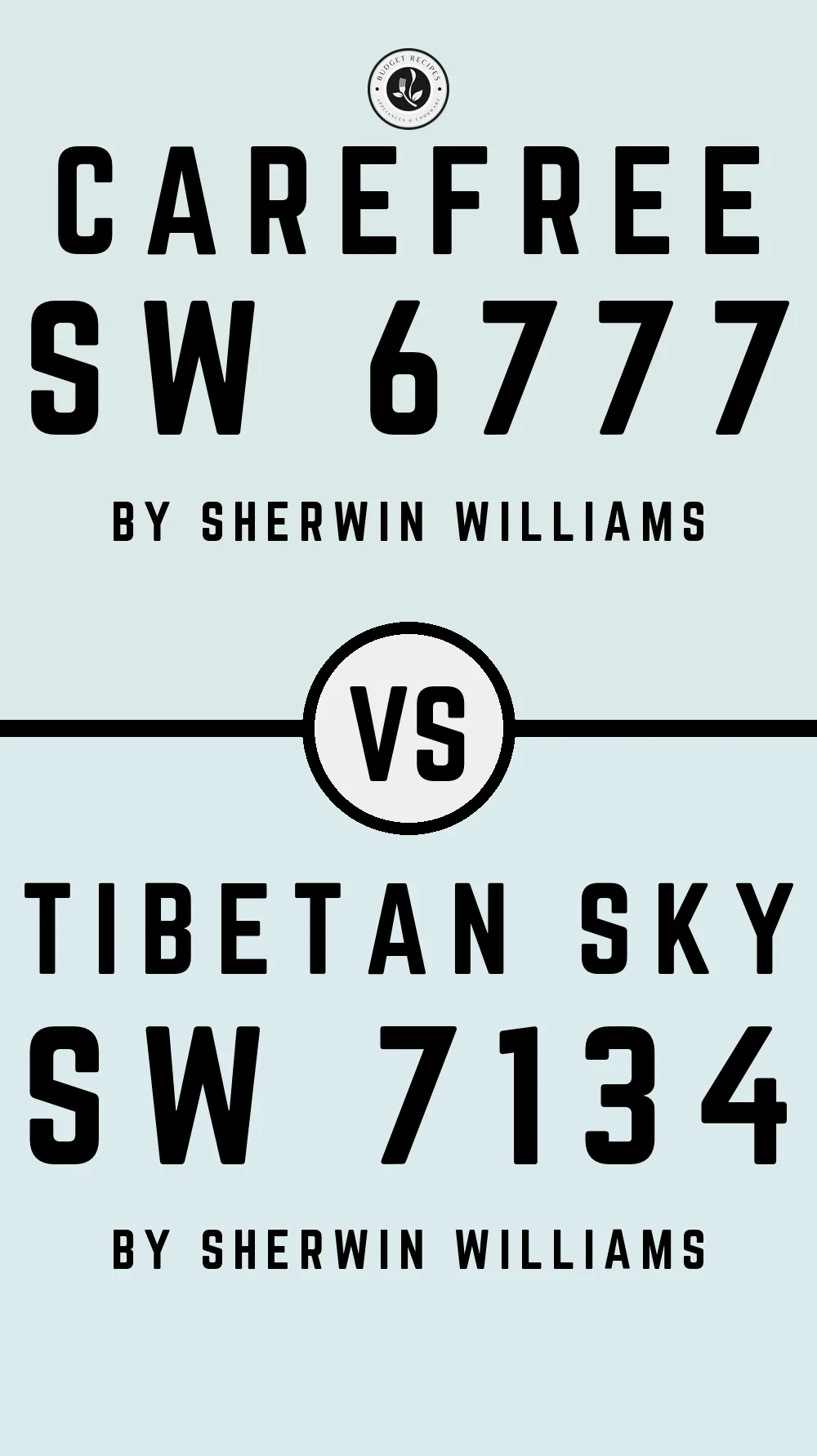 Carefree SW 6777 vs Tibetan Sky SW 7134