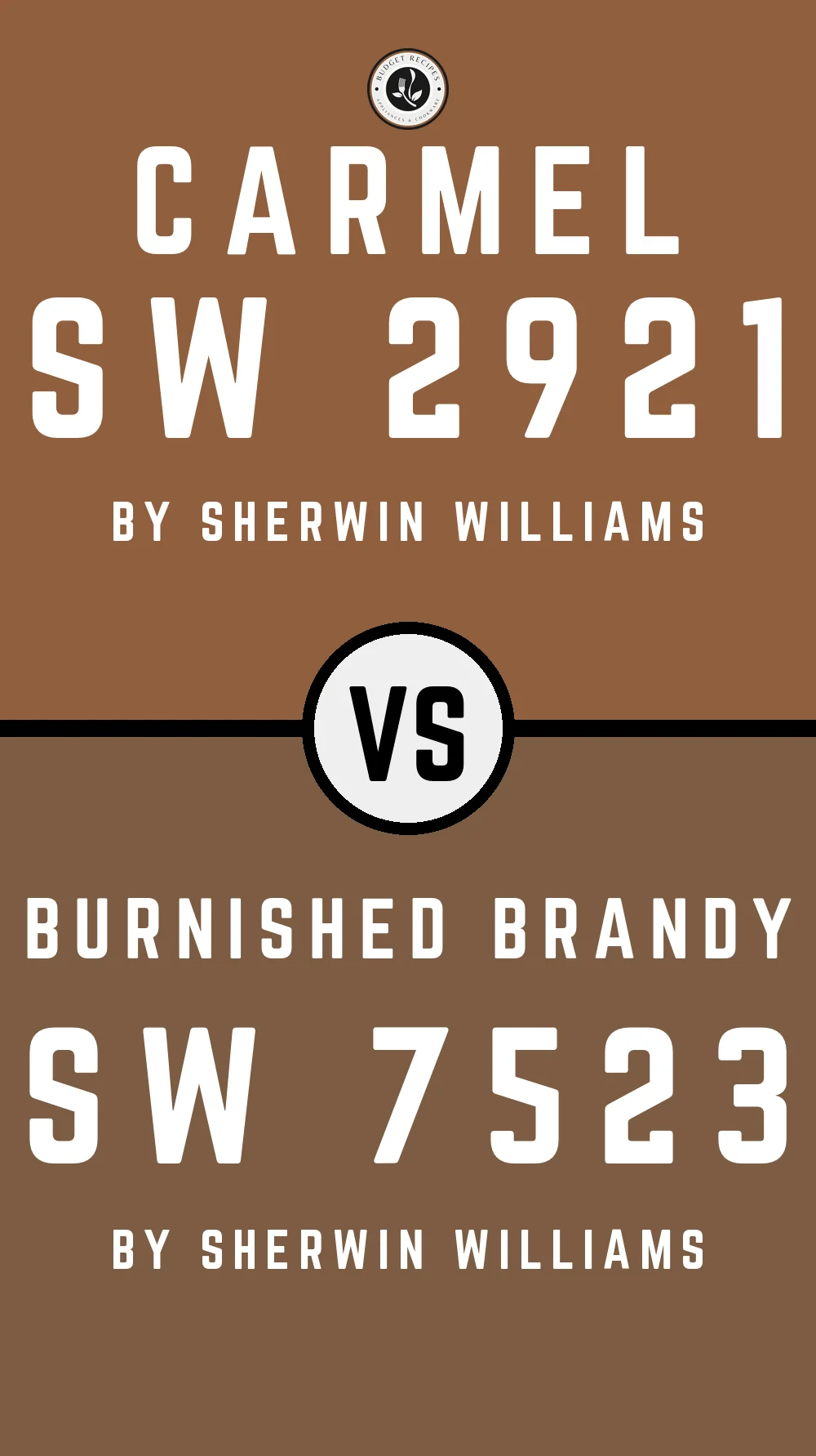 Carmel SW 2921 vs Burnished Brandy SW 7523