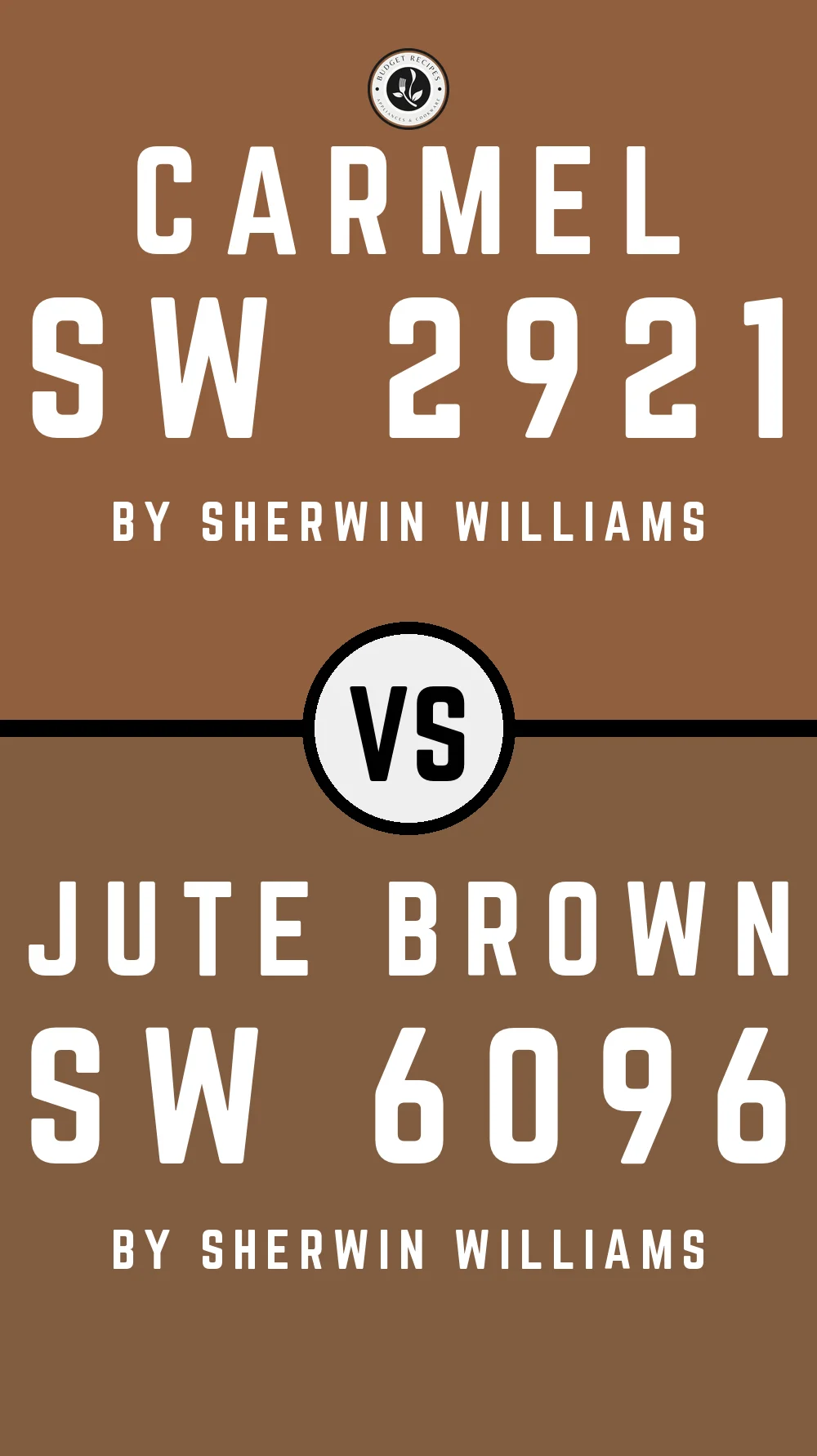 Carmel SW 2921 vs Jute Brown SW 6096