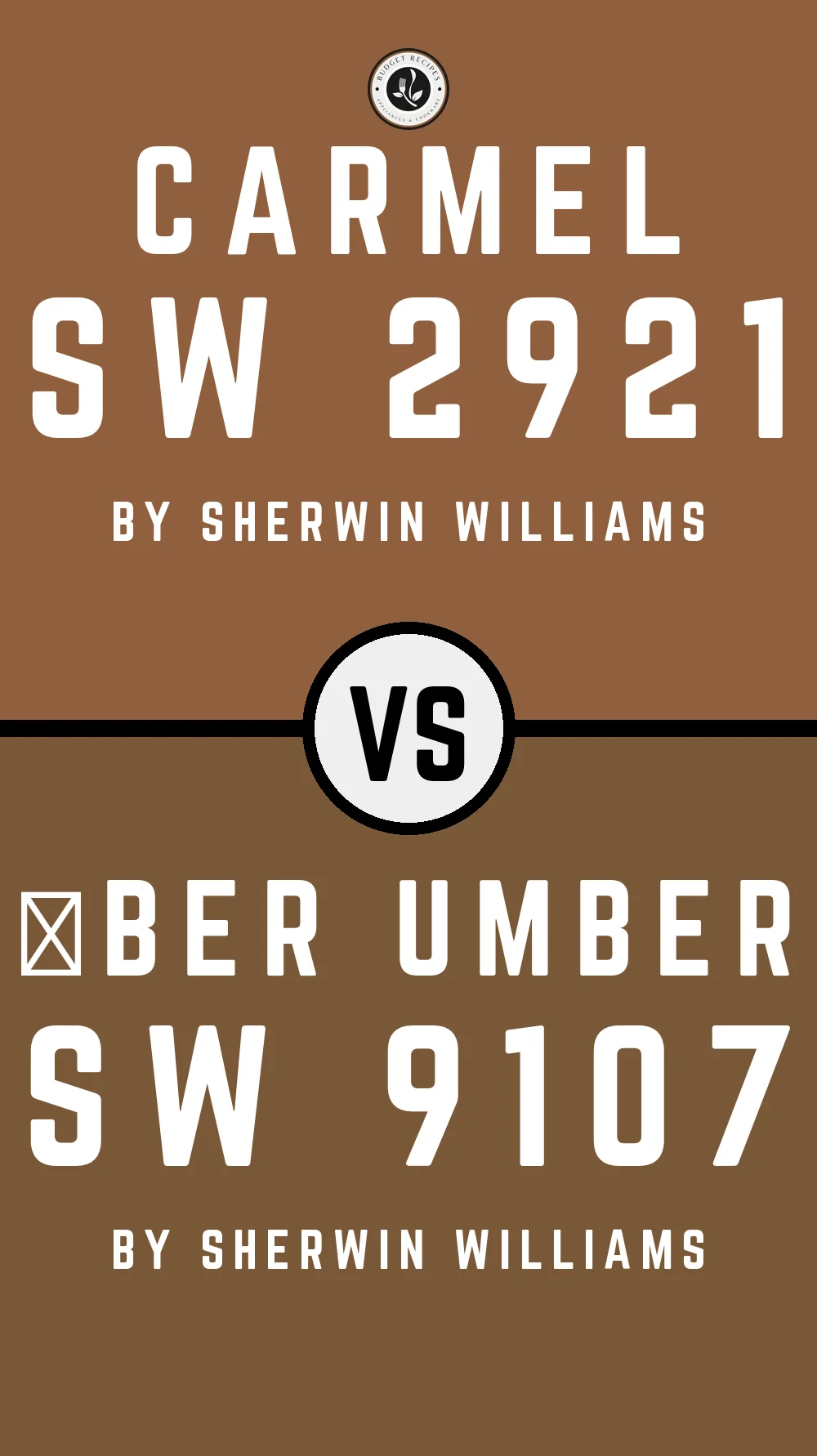 Carmel SW 2921 vs Über Umber SW 9107