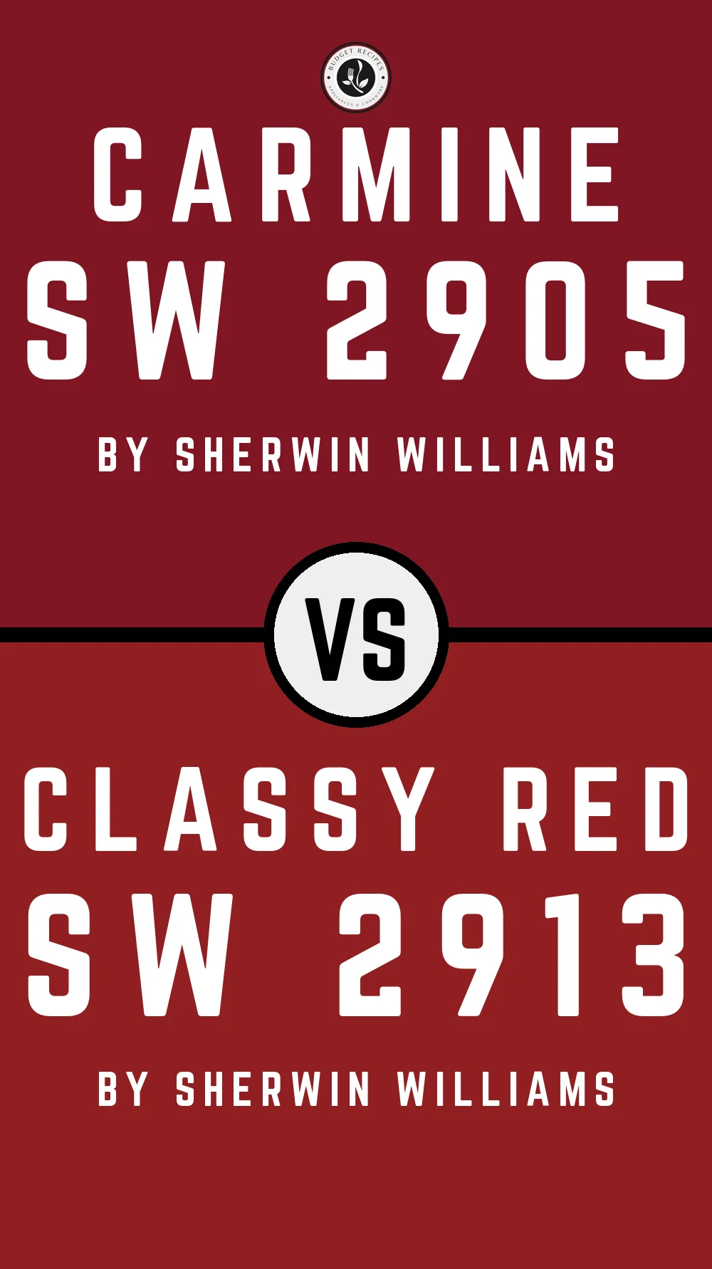 Carmine SW 2905 vs Classy Red SW 2913