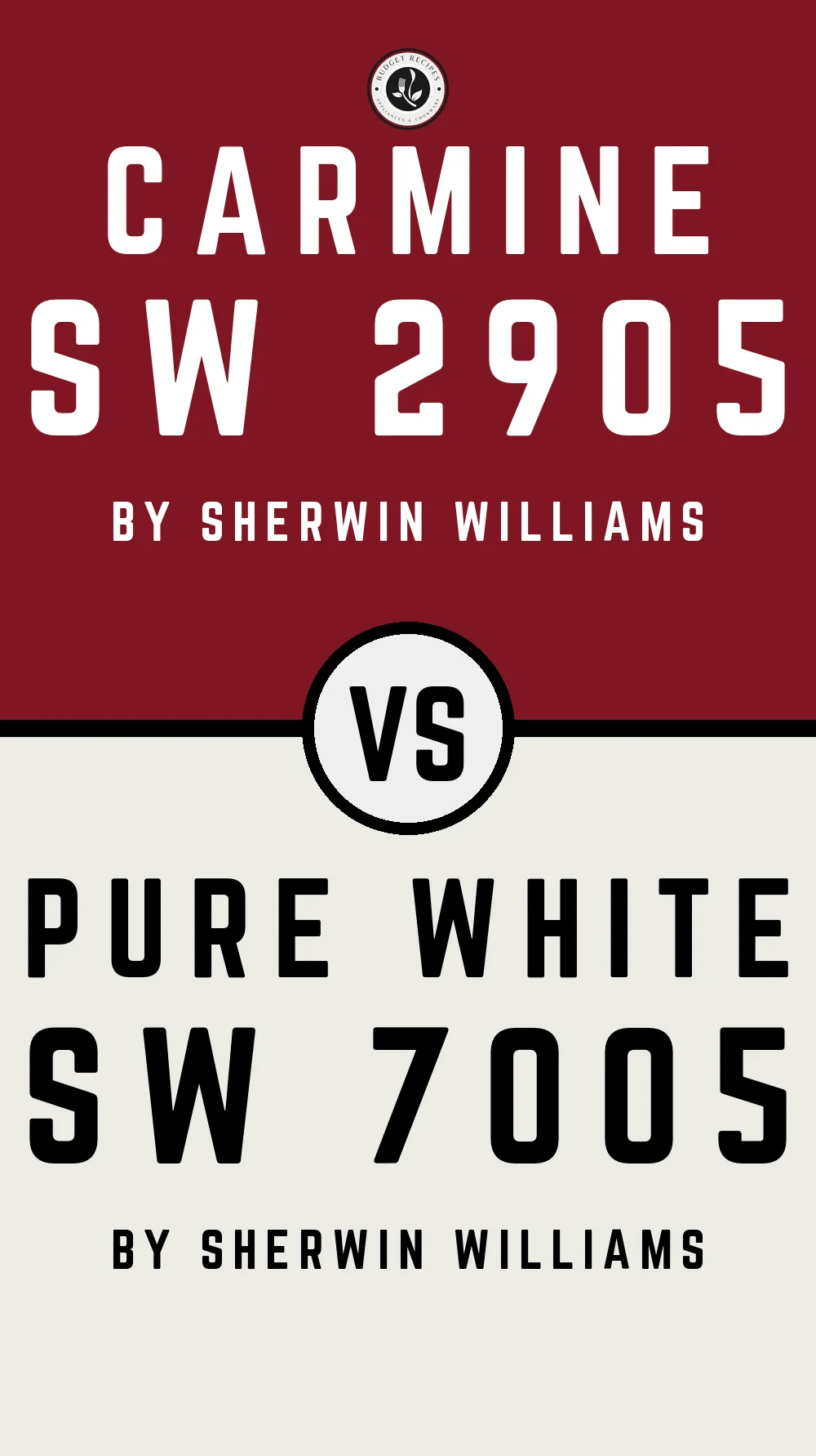 Carmine SW 2905 vs Pure White SW 7005