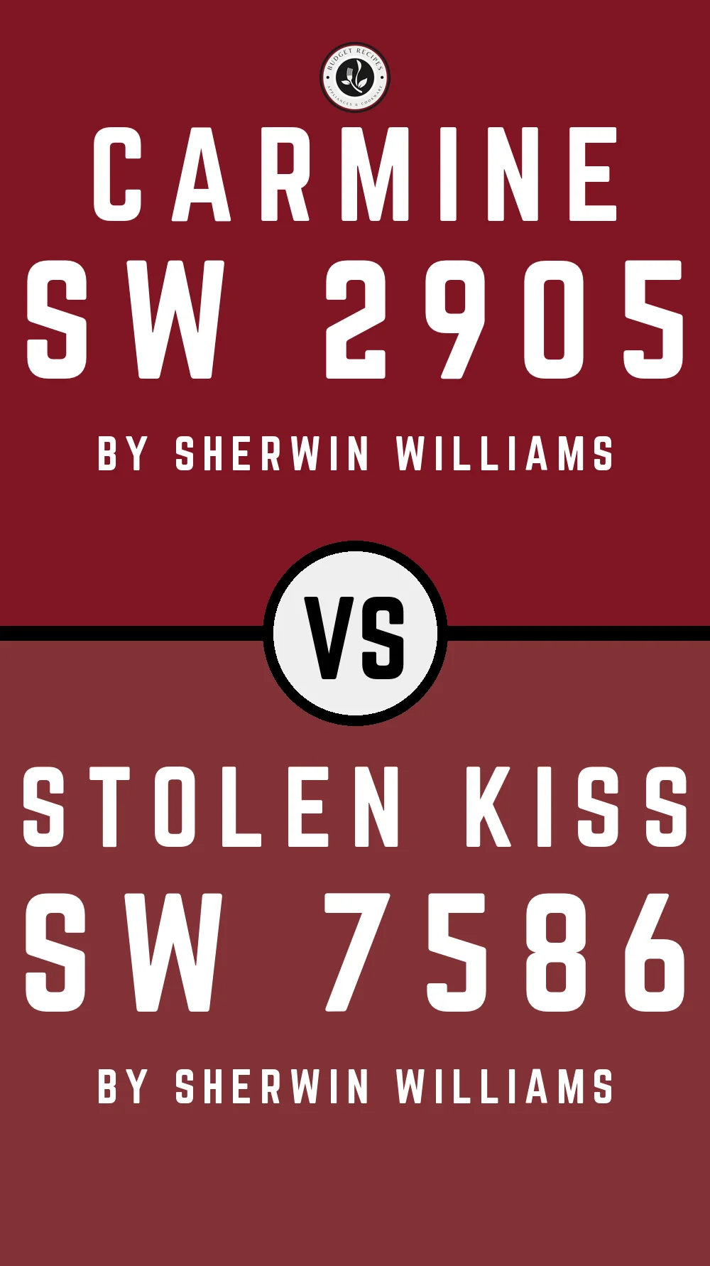 Carmine SW 2905 vs Stolen Kiss SW 7586