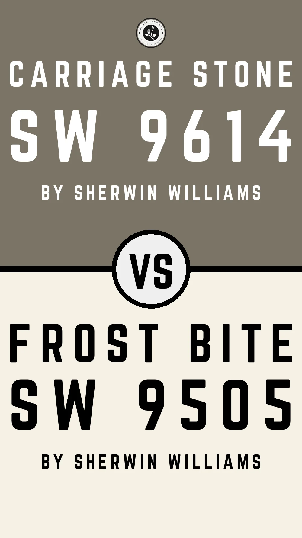 Carriage Stone SW 9614 vs Frost Bite SW 9505