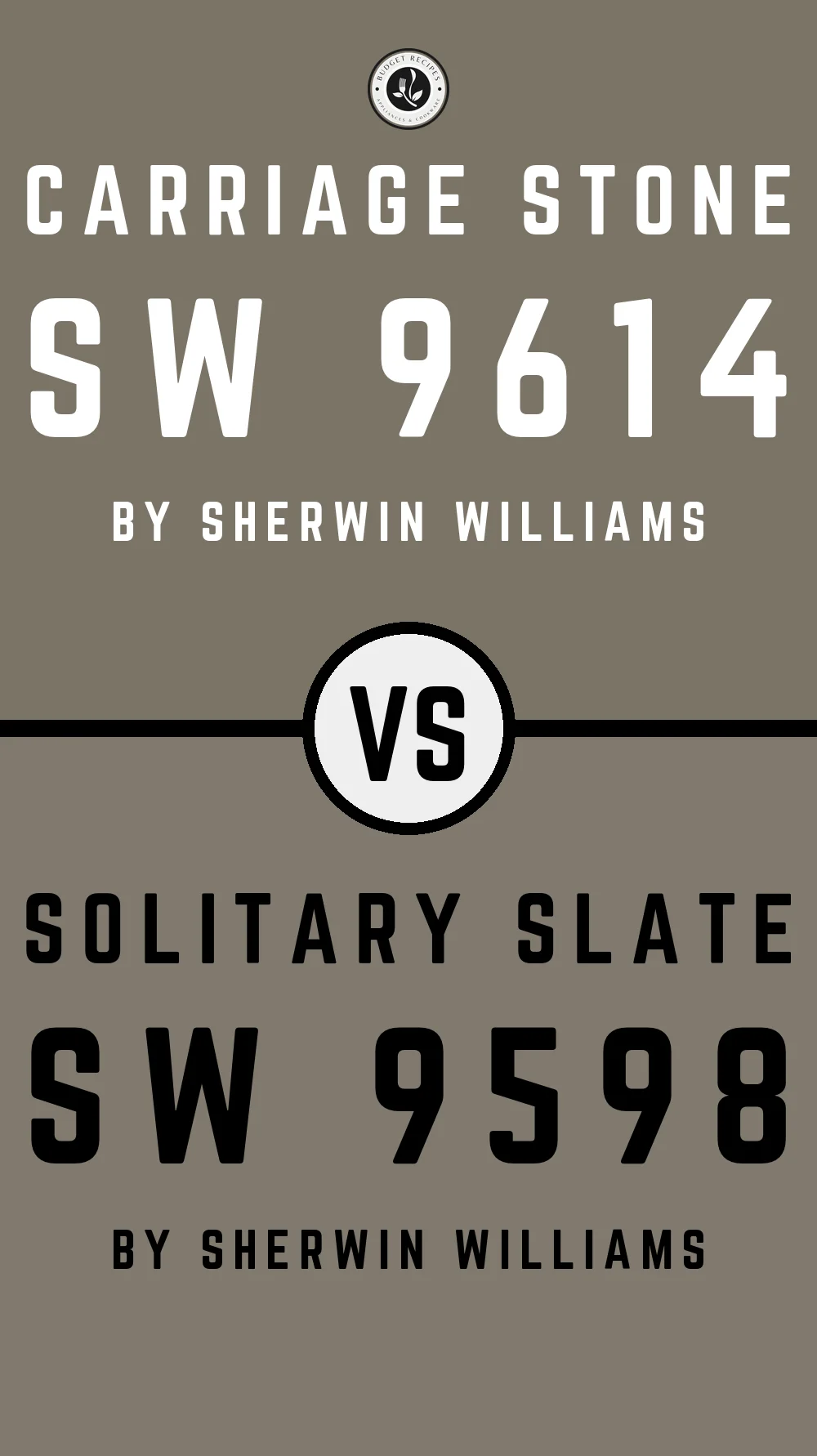 Carriage Stone SW 9614 vs Solitary Slate SW 9598