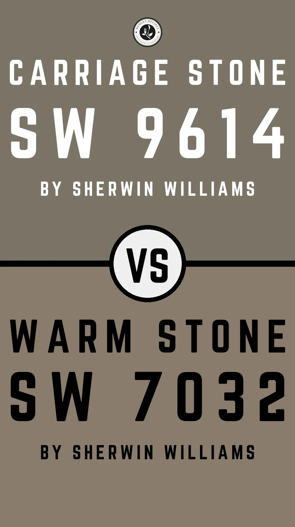 Carriage Stone SW 9614 vs Warm Stone SW 7032