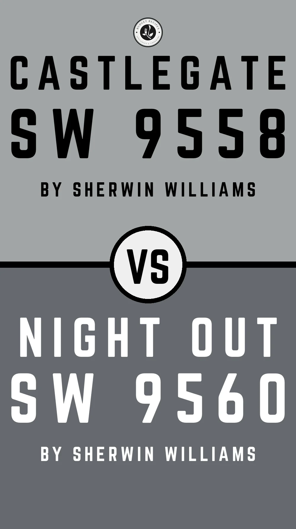 Castlegate SW 9558 vs Night Out SW 9560