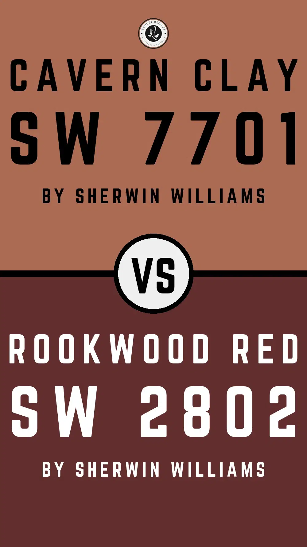Cavern Clay by Sherwin Williams SW 7701 vs Rookwood Red SW 2802
