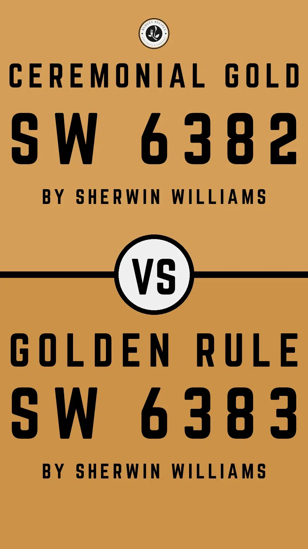 Ceremonial Gold SW 6382 vs Golden Rule SW 6383