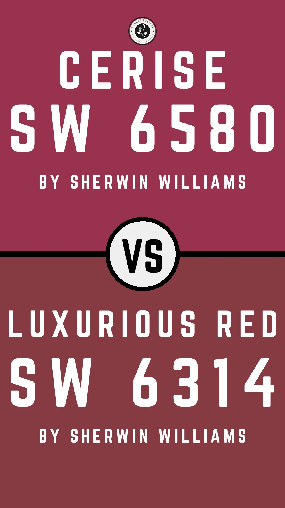 Cerise SW 6580 vs Luxurious Red SW 6314