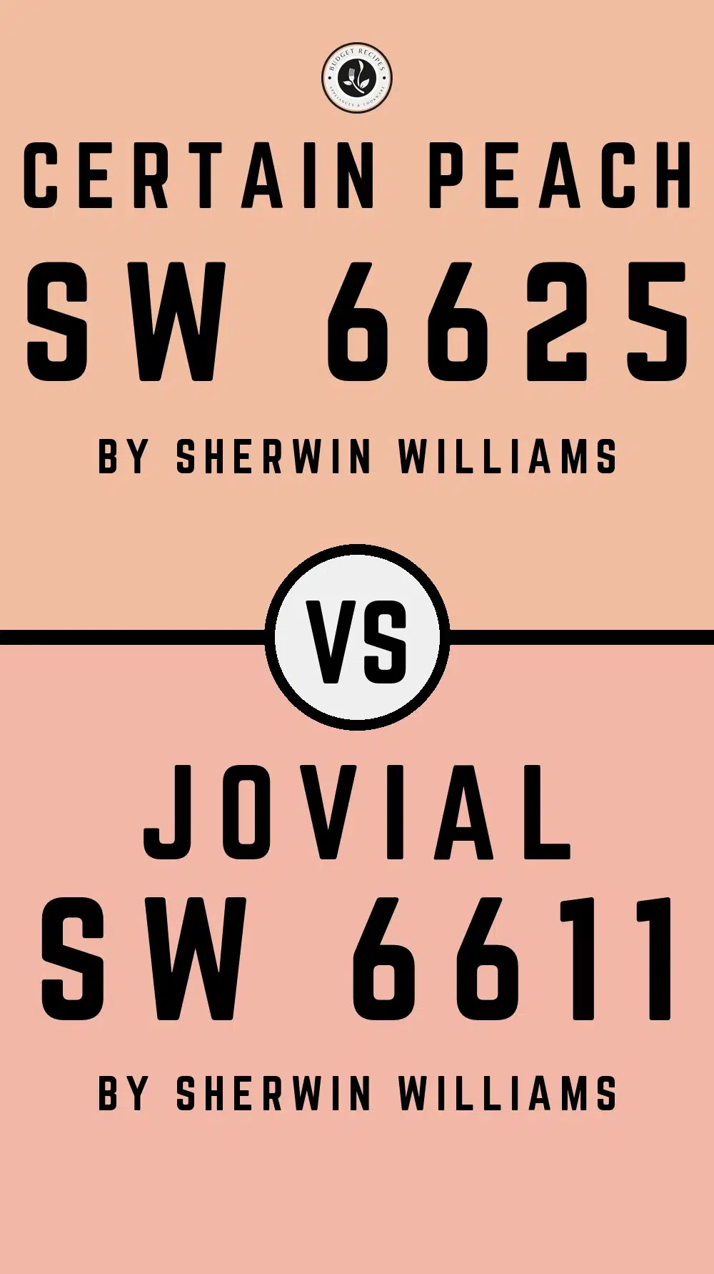 Certain Peach SW 6625 vs Jovial SW 6611