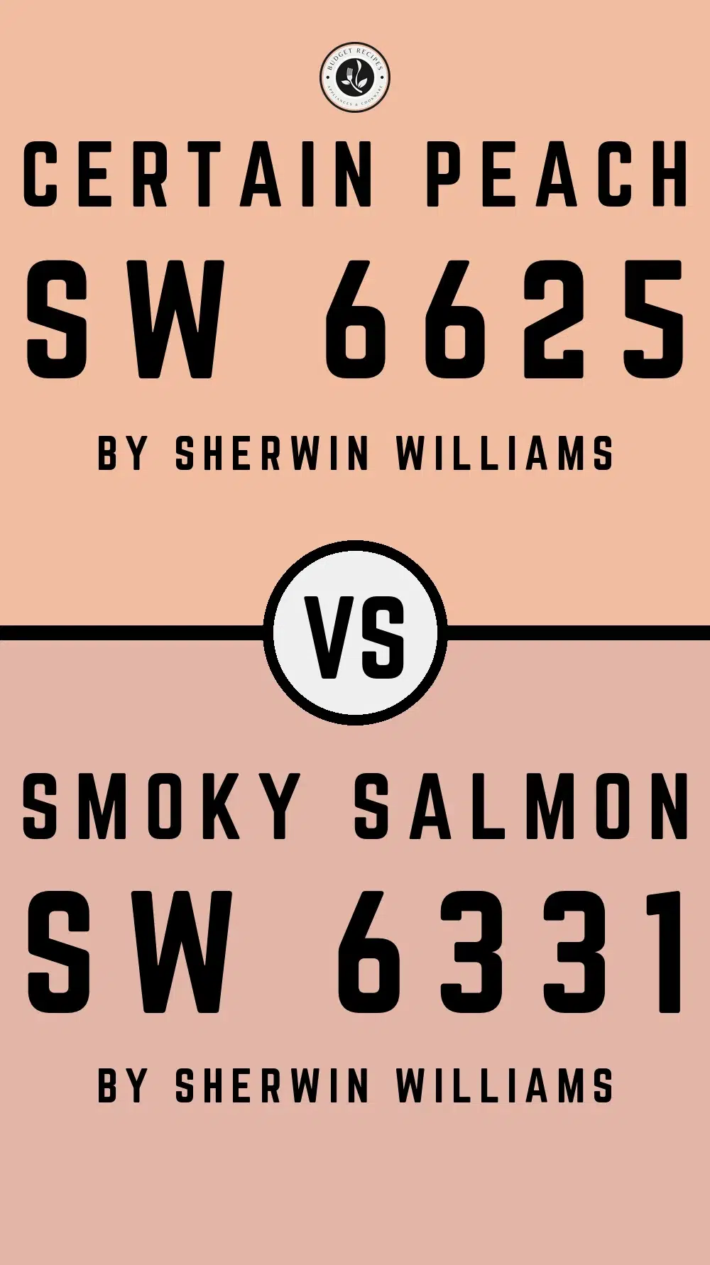 Certain Peach SW 6625 vs Smoky Salmon SW 6331