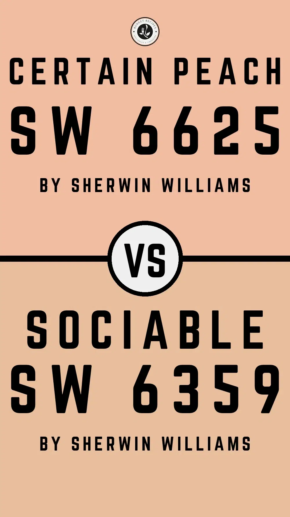 Certain Peach SW 6625 vs Sociable SW 6359