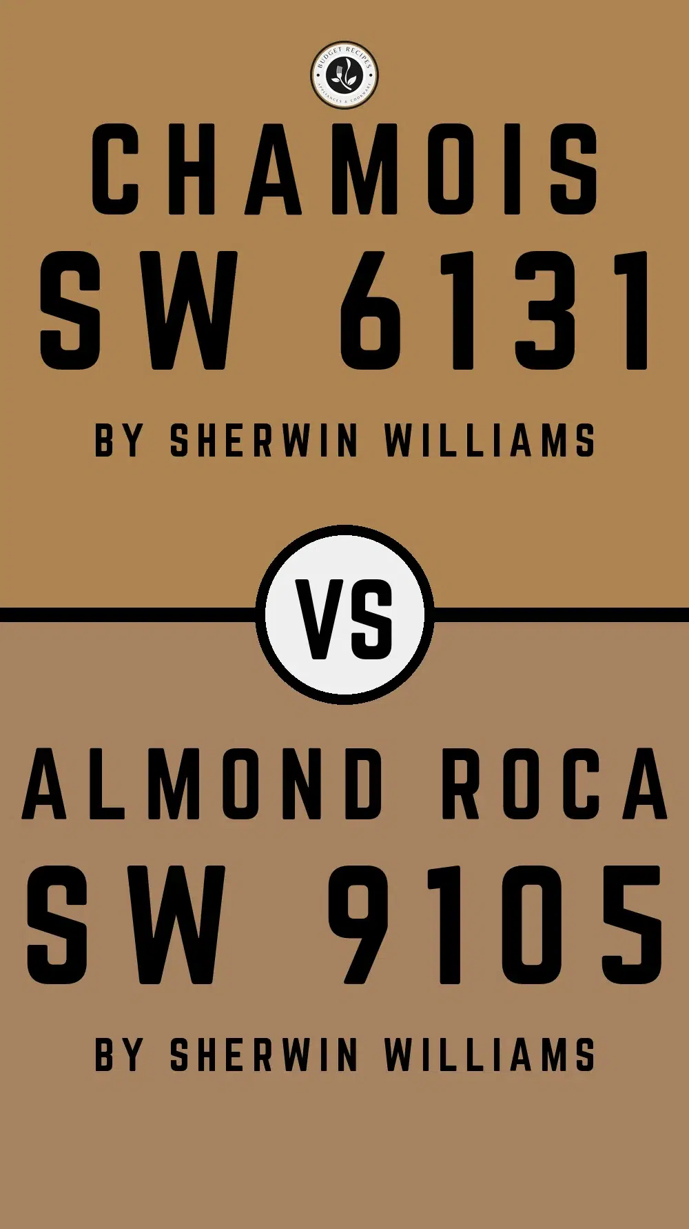 Chamois SW 6131 vs Almond Roca SW 9105