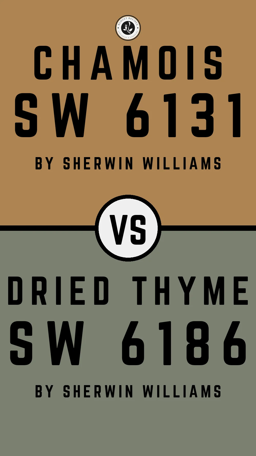 Chamois SW 6131 vs Dried Thyme SW 6186
