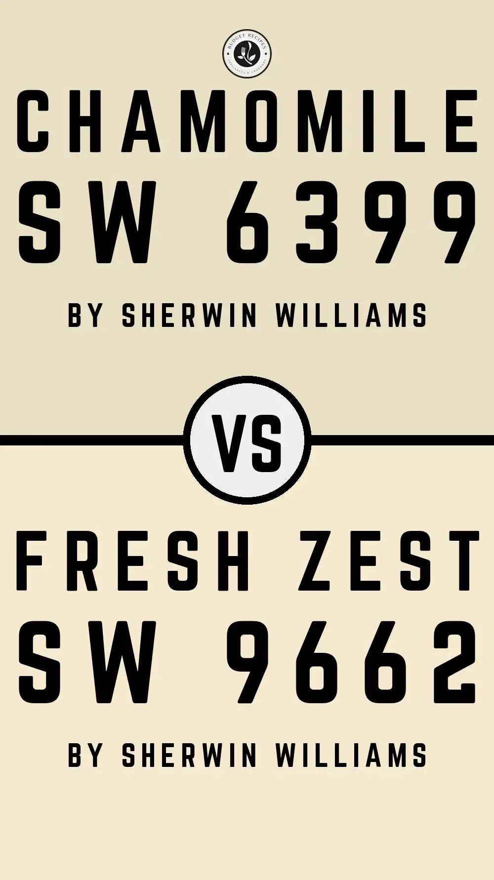 Chamomile SW 6399 vs Fresh Zest SW 9662