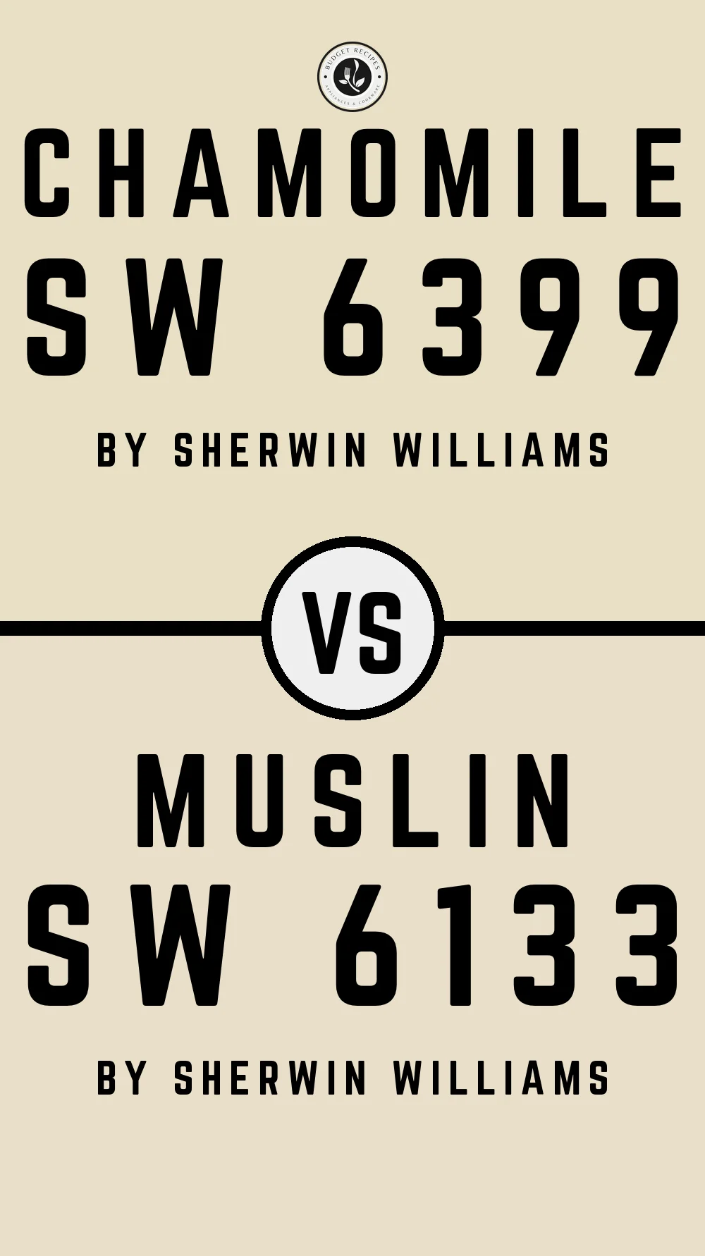 Chamomile SW 6399 vs Muslin SW 6133