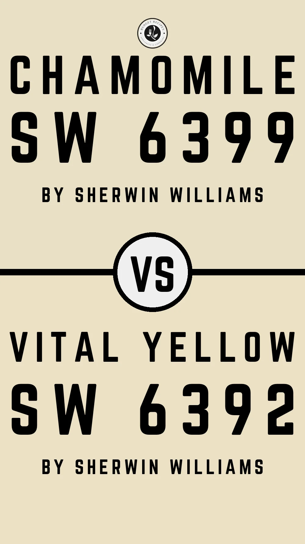 Chamomile SW 6399 vs Vital Yellow SW 6392