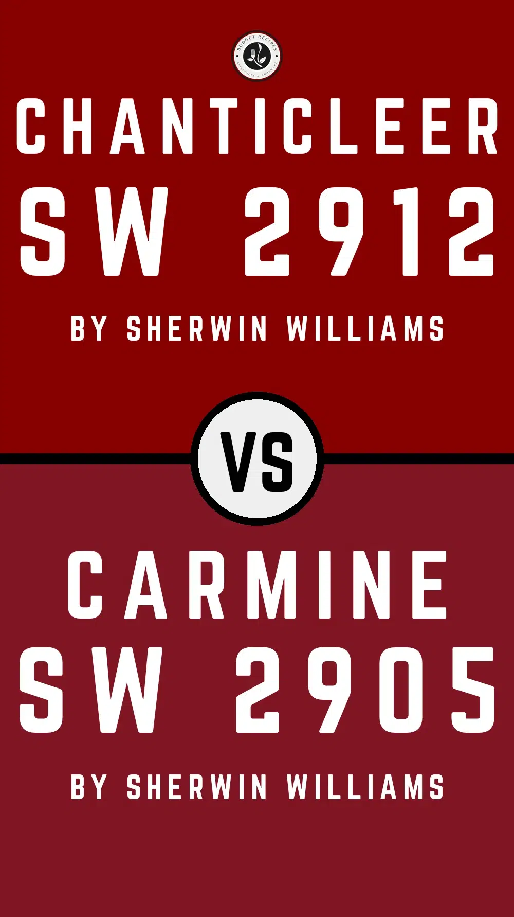 Chanticleer SW 2912 vs Carmine SW 2905