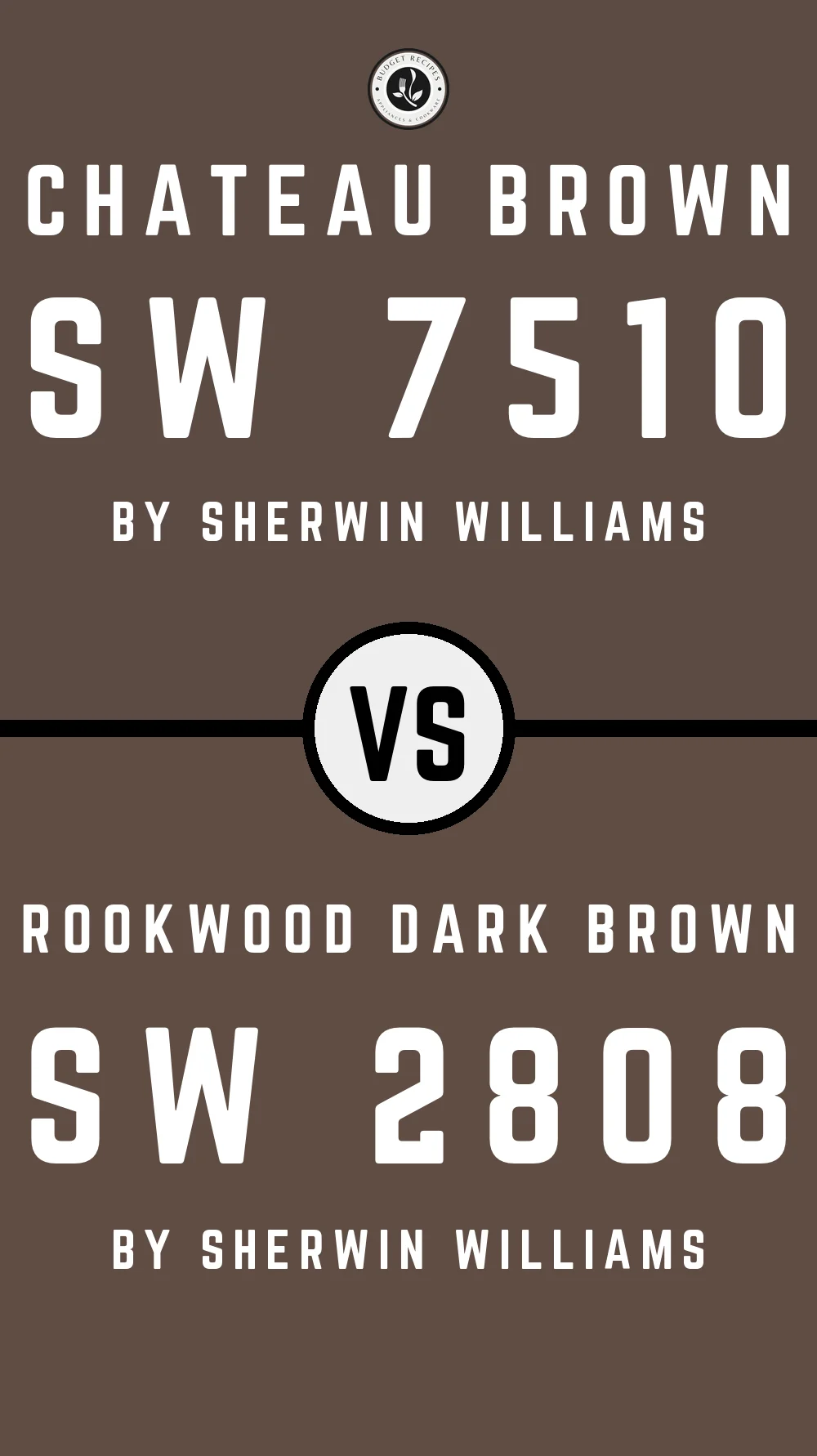 Chateau Brown SW 7510 vs Rookwood Dark Brown SW 2808