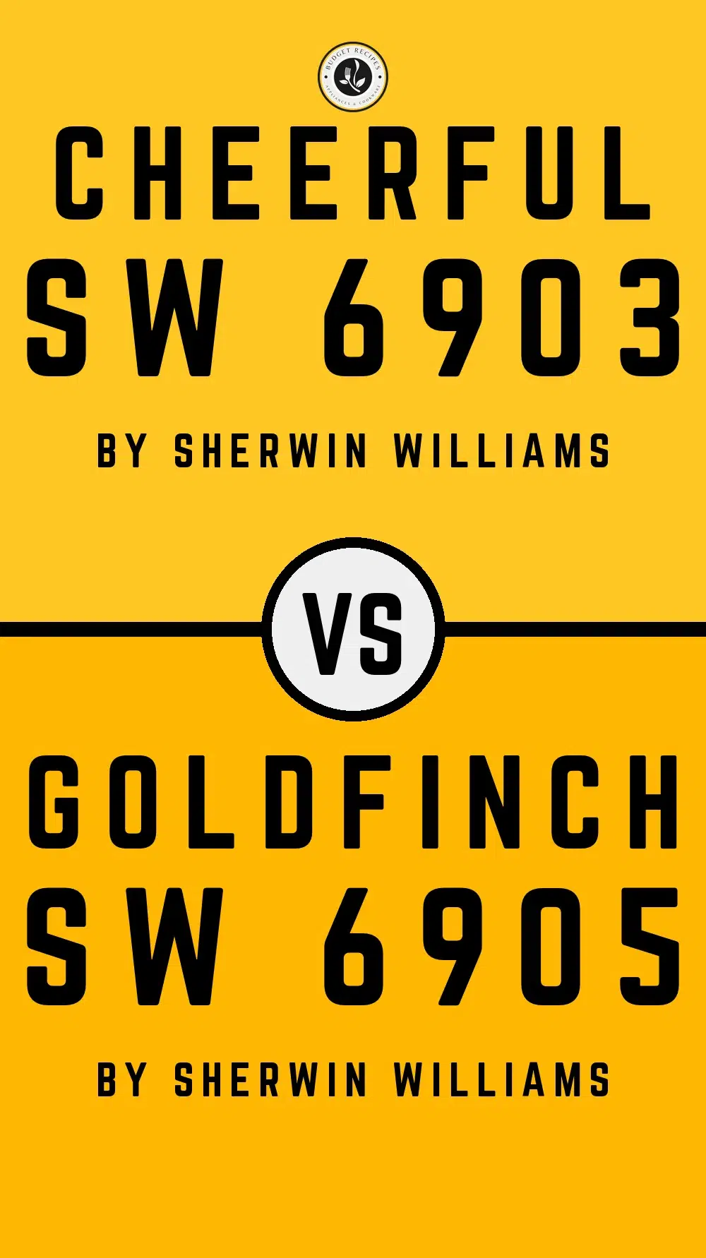 Cheerful SW 6903 vs Goldfinch SW 6905