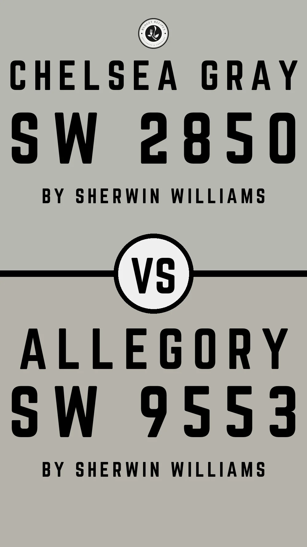 Chelsea Gray SW 2850 vs Allegory SW 9553