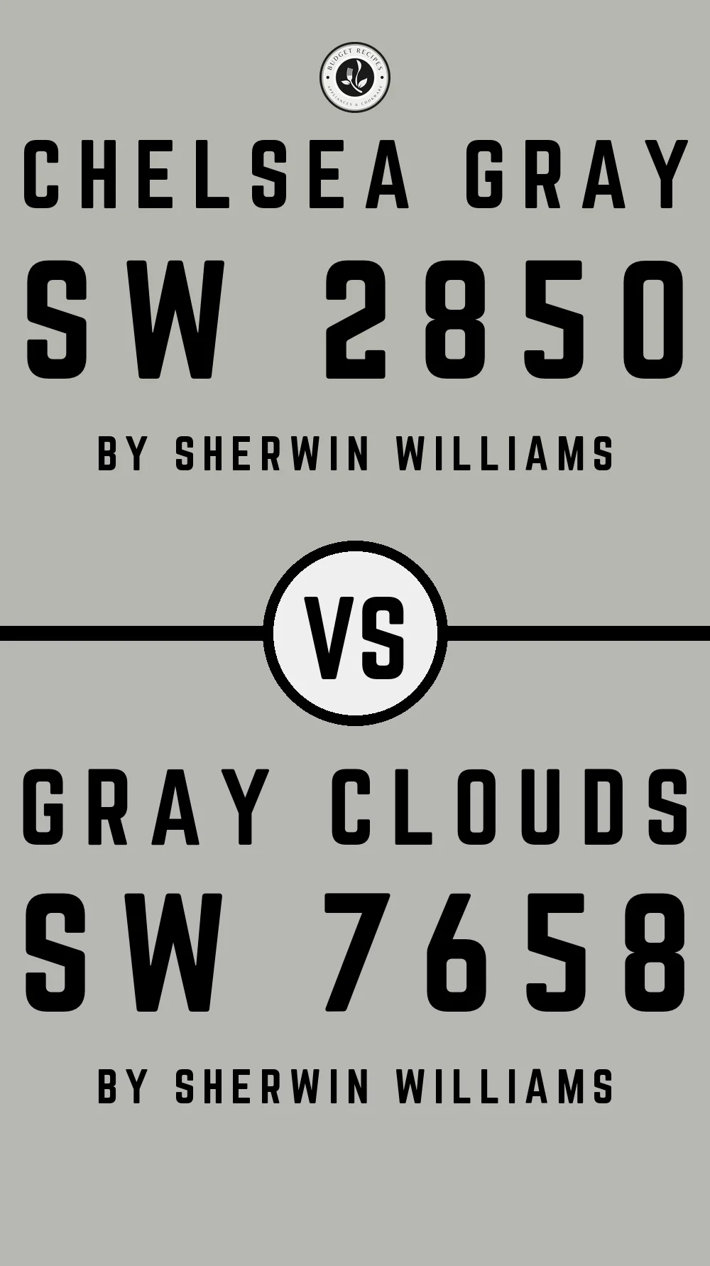 Chelsea Gray SW 2850 vs Gray Clouds SW 7658