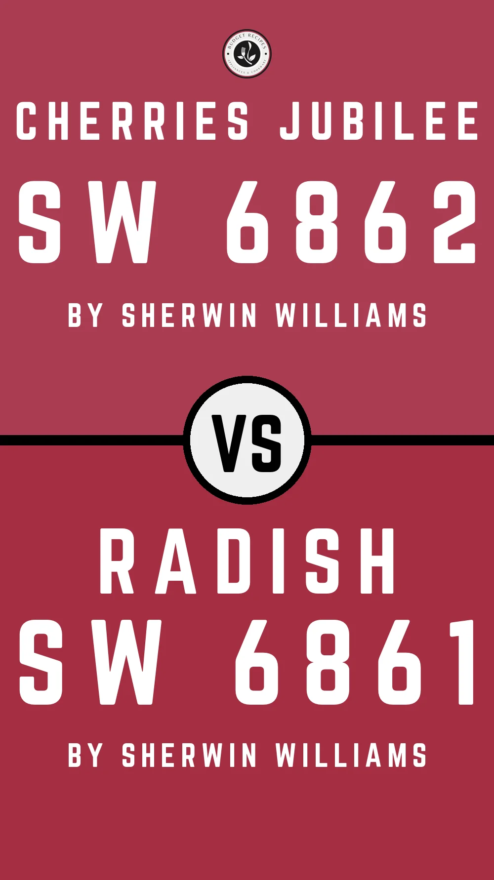 Cherries Jubilee SW 6862 vs Radish SW 6861