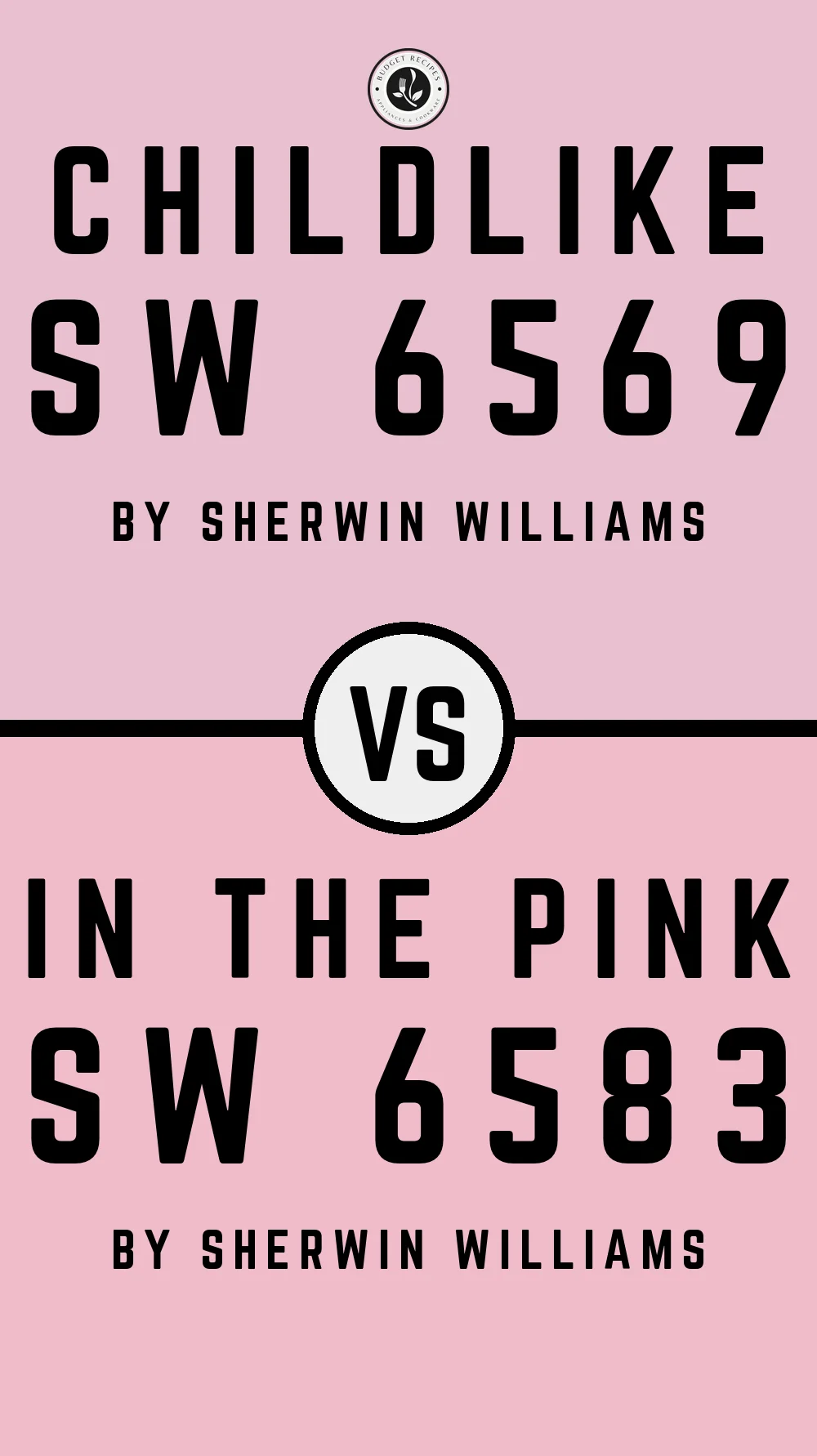 Childlike SW 6569 vs In The Pink SW 6583
